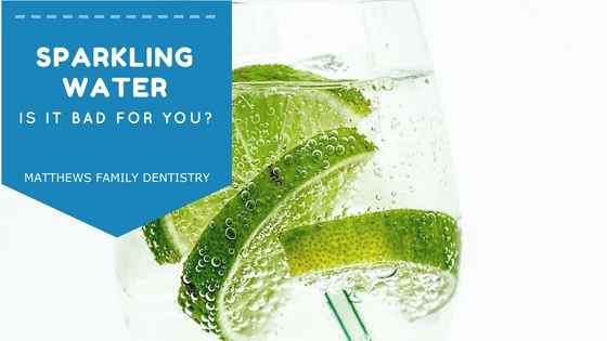 is sparkling water bad for your teeth